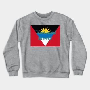 Travel Around the World - Antigua and Barbuda Crewneck Sweatshirt